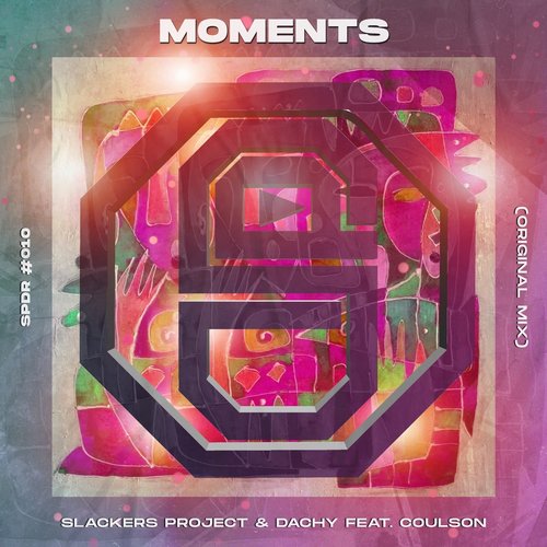 Slackers Project, DACHY - Moments [SPDR010]